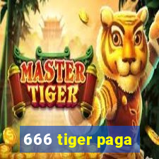 666 tiger paga